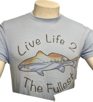Live Life 2 The Fullest Tee